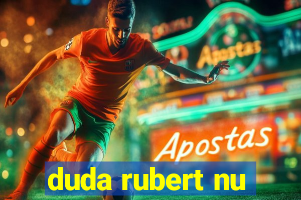 duda rubert nu